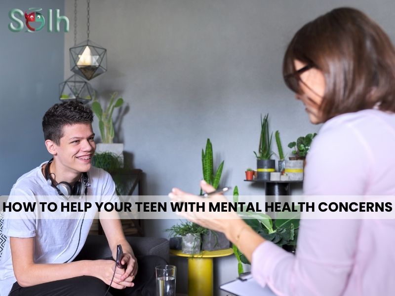 How to Help your Teen with Mental Health Concerns