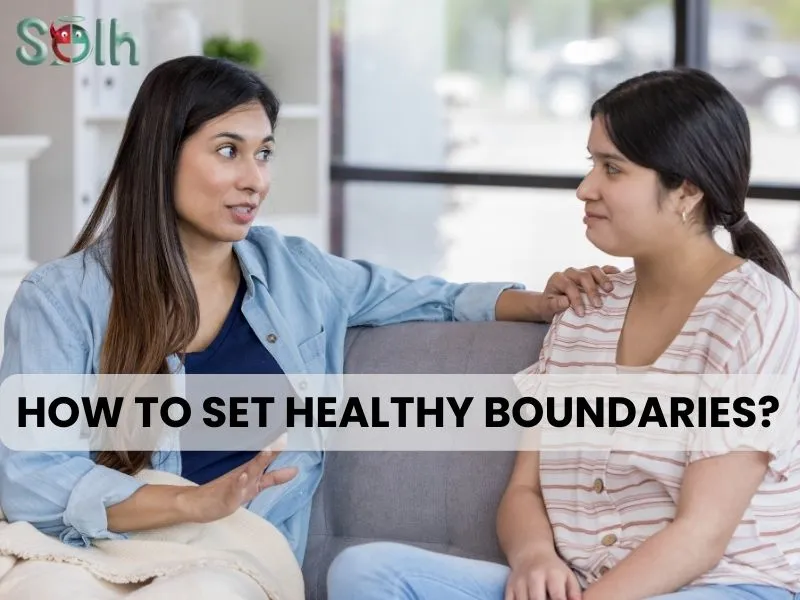 How to set Healthy Boundaries?