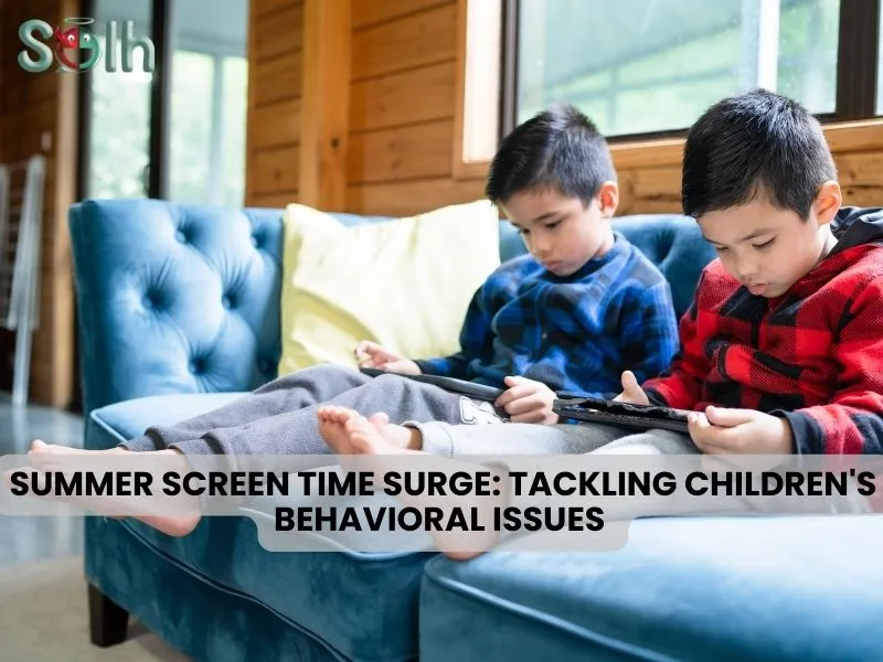 Summer Screen Time Surge: Tackling Children's Behavioral Issues