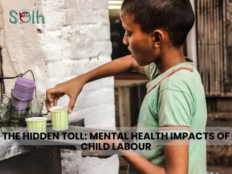The Hidden Toll: Mental Health Impacts of Child Labor